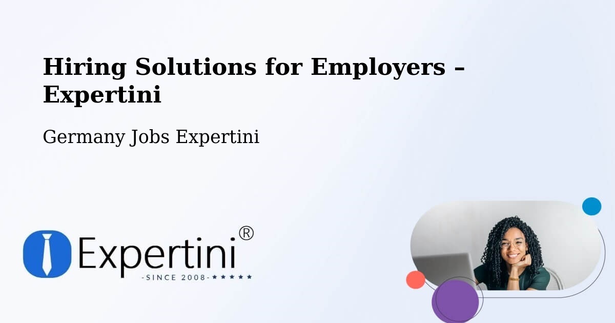 Hiring Solutions for Employers in Rosenheim - Rosenheim, Germany Jobs Expertini
